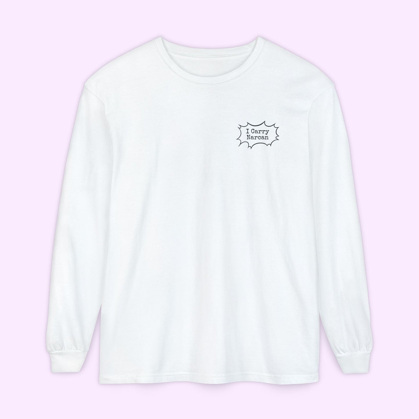 I Carry Narcan Comic - Unisex Long Sleeve Comfort Colors Tee